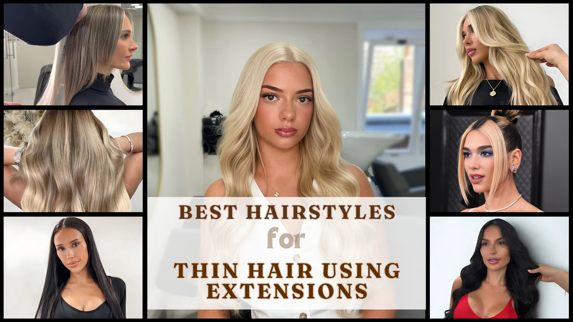 Best Hairstyles for Thin Hair Using Extensions